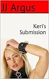  Keri\'s Submission (English Edition)