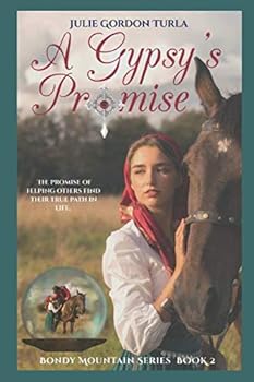 A Gypsy's Promise (Bondy Mountain Series #2)