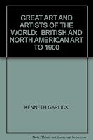 British and North American Art to 1900 (Great Art And Artists Of The World) B000J0GI3E Book Cover