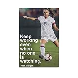 Inspirational & Motivational Soccer Quotes from The Best in The Game -Alex Morgan Posters Wall Art P 08x12inch(20x30cm)