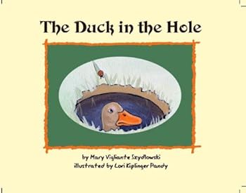 Perfect Paperback The Duck in the Hole Book