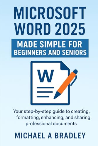 Discover the Cost of Recording Documents in Lucas County - Find Out Now! 7 Microsoft word 2025 made simple for beginners and seniors: Your step by step guide to creating, formatting, enhancing, and sharing professional documents