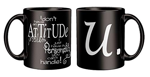 Image of Attitude Quotes with Alphabet U Printed Black Coffee /Tea Mug for Birthday Gifts | Friends | Bestfriend | Sister | Brother | Gifting Mug | Loved Ones