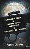 Partners in Crime & The Man in The Brown Suit & The Secret of Chimneys