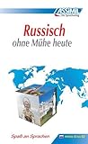  ASSiMiL Selbstlernkurs für Deutsche: Russisch ohne Mühe heute. Lehrbuch. Niveau A1 bis B2