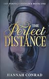 The Perfect Distance (Fantasy Unleashed: The Perfect Distance, Band 1) ...