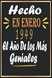  Hecho En Enero 1949 El Año De Los Más Geniales: 73 Años Cumpleaños Regalo Para Hombre, Mujer ,ideas de cumpleaños 73 años