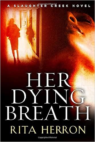 Her Dying Breath (A Slaughter Creek Novel) book cover
