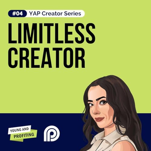 Unlock Your Potential and Thrive as a Content Creator | Presented by OpusClip | YAPCreator Podcast Por  arte de portada