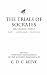 The Trials of Socrates: Six Classic Texts (Hackett Classics)