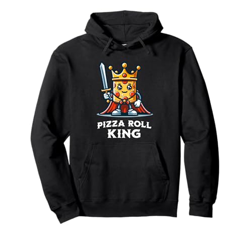 Pizza Roll Lover Illustration Food Quote - Illustration amusante de collations surgelées Pizza Roll King Sweat à Capuche