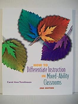 Paperback How to Differentiate Instruction in Mixed-Ability Classrooms By Carol Ann Tomlinson Book