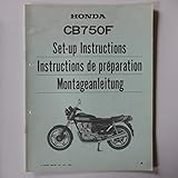 honda cb 750 f 1973  Honda CB 750 F - Montageanleitung / Set-up Instructions / instructions de préparation