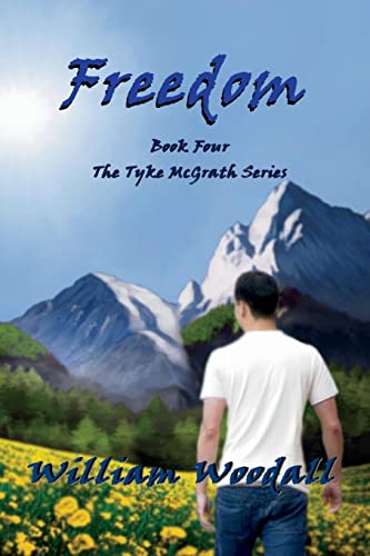 Freedom (Tyke McGrath, Band 4)