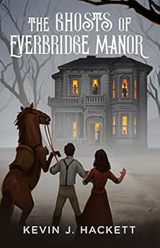 Paperback The Ghosts of Everbridge Manor Book