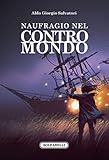 Naufragio Nel Contromondo - 2