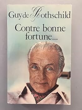 Paperback Contre bonne fortune-- (French Edition) [French] Book