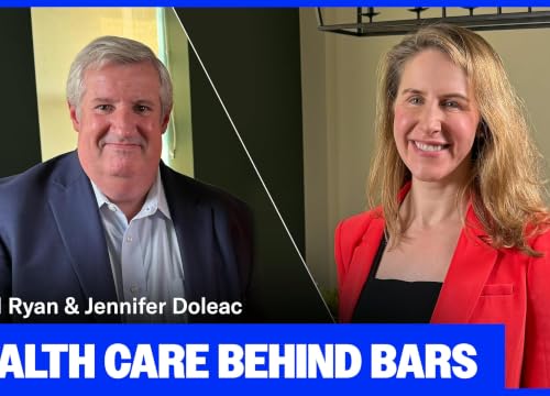 Rethinking Healthcare in Prison: A Public Safety Perspective, with David Ryan