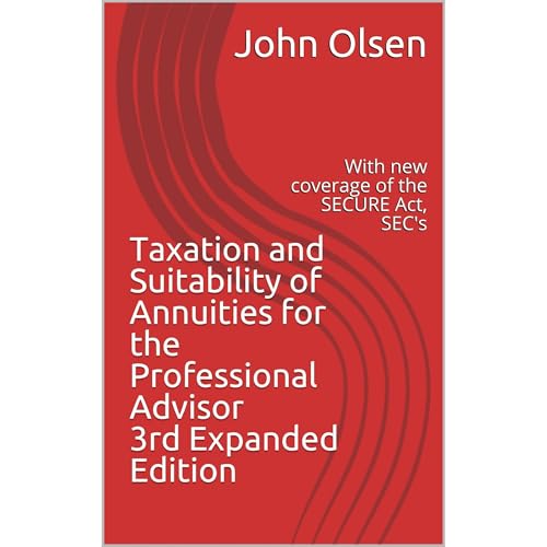 Taxation and Suitability of Annuities for the Professional Advisor 3rd Expanded Edition by John Olsen episode artwork