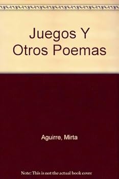 Paperback Juegos Y Otros Poemas (Spanish Edition) [Spanish] Book