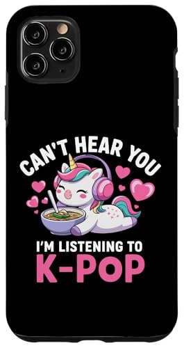 킢jR[ KPop Can't Hear You Listening To K Pop Girl X}zP[X iPhone 11 Pro Max p