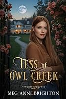 Tess of Owl Creek 0997381957 Book Cover