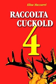Paperback Raccolta Cuckold 4 [Italian] Book