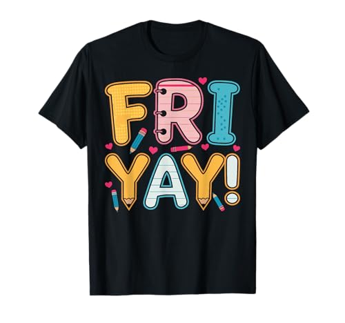 Fri Yay Notebook Paper Cute Back To School Teacher Design Camiseta