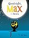 Goodnight, Max the Brave (Max, 2)