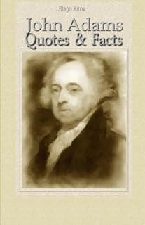 John Adams: Quotes & Facts