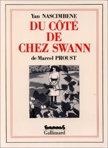 Du côté de chez Swann: A la recherche du temps perdu
