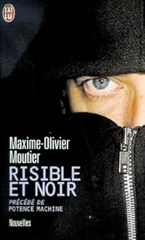 Paperback Risible et noir precede de potence machine (LITTÉRATURE FRANÇAISE) [French] Book