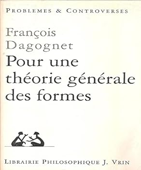 Paperback Pour Une Theorie Generale Des Formes [French] Book