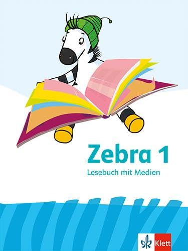 Zebra 1: Lesebuch mit Medien Klasse 1 (Zebra. Ausgabe ab 2024) : Amazon