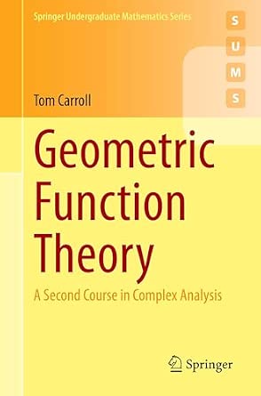 Geometric Function Theory: A Second Course in Complex Analysis 2024th Edition-Wow! eBook