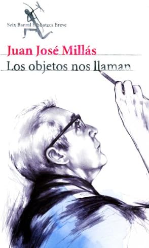 Los objetos nos llaman: 1 (Biblioteca Breve)