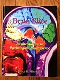 Brain Slice: an Introduction to Psychological Neuroscience