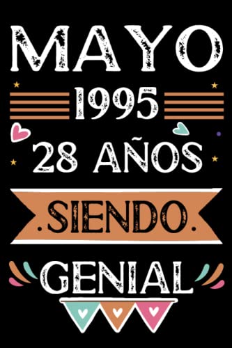 CUADERNO, Mayo 1995, 28 Años Siendo Genial: Libro de visitas, cuaderno, 110 páginas de felicitaciones, idea de regalo, regalo Para la esposa, novia, mujer, La madre