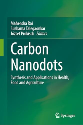 Carbon Nanodots: Synthesis and Applications in Health, Food and Agriculture