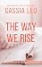 The Way We Rise (The Story of Us Book 3)