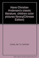 Hans Christian Andersen's classic literature. children color pictures library(Chinese Edition) 7534231086 Book Cover