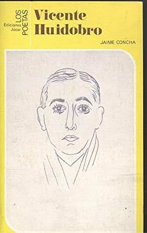 Vicente huidobro