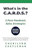 What's in the C.A.R.D.S.?: - 5 Post-Pandemic Sales Strategies (English Edition)