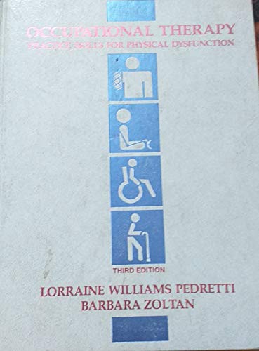 Occupational Therapy: Practice Skills for Physi... 0801638526 Book Cover