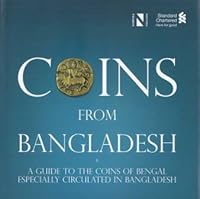 Coins from Bangladesh: A guide to the coins of Bengal especially circulated in Bangladesh 9849015985 Book Cover