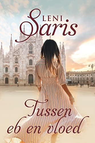 Tussen Eb En Vloed Dutch Edition Kindle Edition By Saris Leni Religion Spirituality Kindle Ebooks Amazon Com