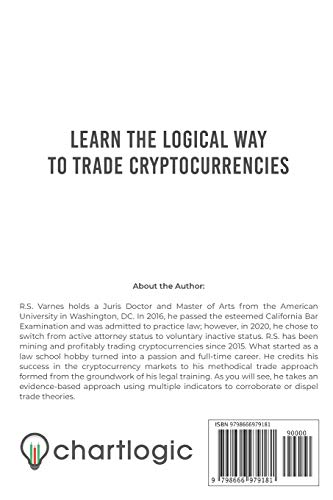 Chart Logic - Technical Analysis Handbook (Black And White Edition): The Comprehensive Guide To Trad