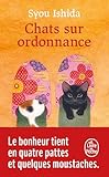 Chats sur ordonnance
