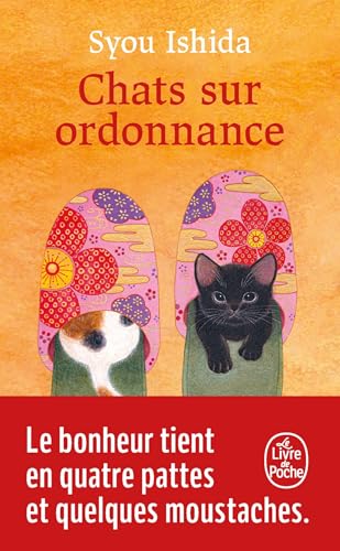 Chats sur ordonnance