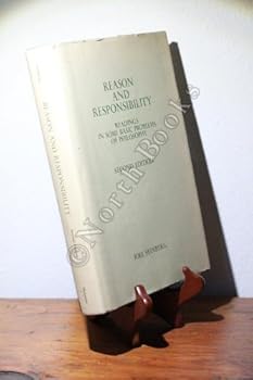 Hardcover Reason and Responsibility : Readings In Some Basic Problems of Philosophy Book